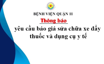 Thông báo yêu cầu báo giá sửa chữa xe đẩy thuốc và dụng cụ y tế